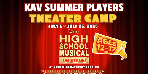 Kavinoky Summer Musical Theater Camp - High School Musical