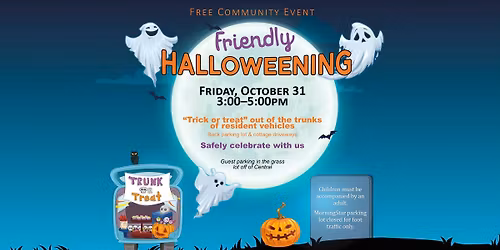 Friendly Halloweening - Trunk or Treat!