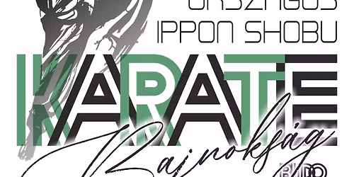11. Keszthely Kupa Orsz\u00e1gos Ippon Shobu Karate Verseny