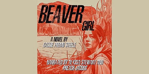 Beaver Girl Audiobook Listening Party