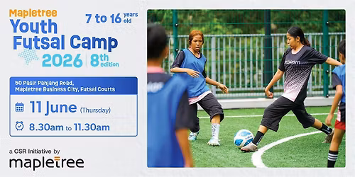 Mapletree Youth Futsal Camp 2026 (11 Jun)