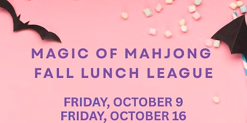 Fall Mahjong Lunch League