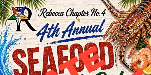 Rebecca Chapter No. 4's 4th Annual Seafood Grill out