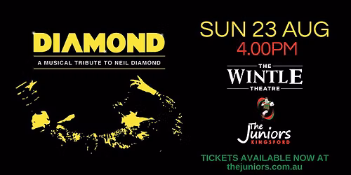 DIAMOND - A Musical Tribute to Neil Diamond