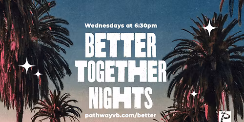 Better Together Nights - January 2026