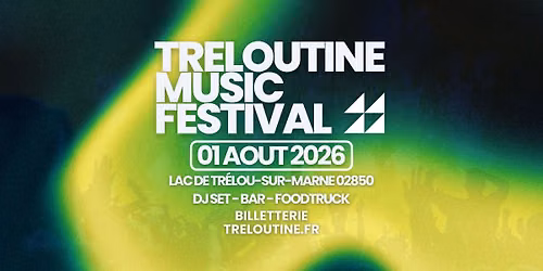 Treloutine Music Festival - 4\u00e8me \u00c9dition 