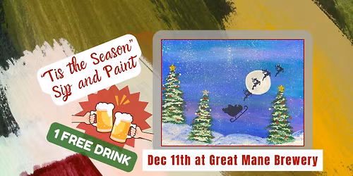 "Tis the Season" Sip & Paint