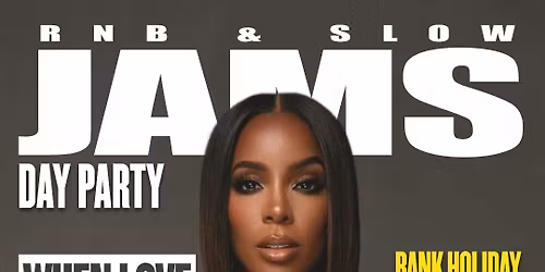 RnB & Slow Jams - Bristol