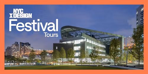 NYCxDESIGN Student Tour: Cornell Tech