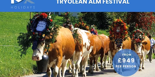 Tyrolean Alm Festival inc. Coach Travel 