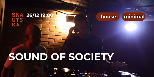 SOUND OF SOCIETY - DJ set