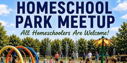 Homeschool Park Meetup