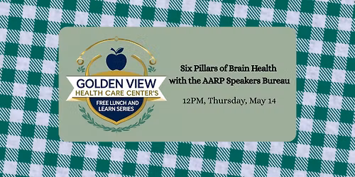 Free Lunch and Learn: Six Pillars of Brain Health with the AARP Speakers Bureau