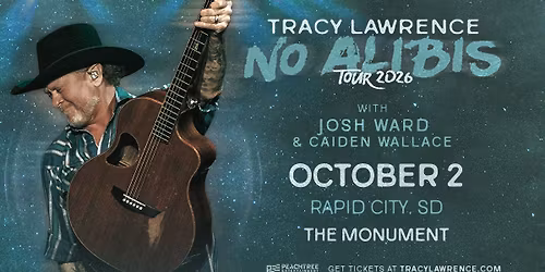 Tracy Lawrence- No Alibis Tour with Josh Ward & Caiden Wallace