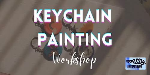 Keychain Painting - Messy Square