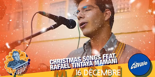 Un Mardi Manouche \u00e0 La Cavale - Christmas songs feat. Rafael Mamani