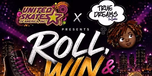 ROLL AND WIN ADULT R & B SKATE