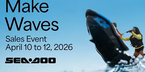 Sea-Do Make Waves Sales Event