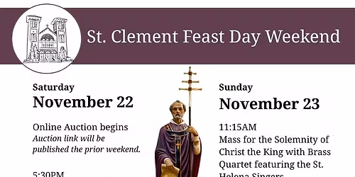 Saint Clement Feast Day Weekend