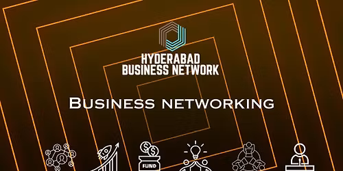 Hyderabad Business Network - Business Networking 2026