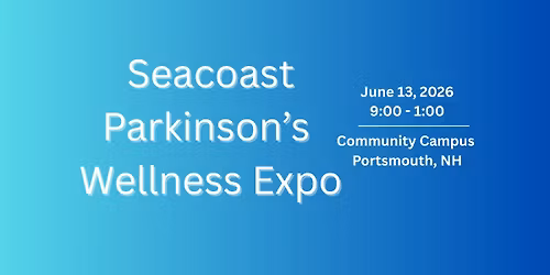 Seacoast Parkinson's Wellness Expo