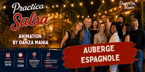 \ud83d\udc83 Practica Salsa & Auberge Espagnole \u2013 Danza Mania \ud83d\udd7a