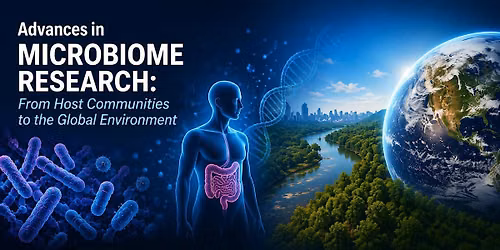 Advances in Microbiome Research: Host Communities to the Global Environment