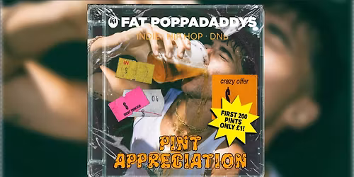Fat Poppadaddys: PINT APPRECIATION