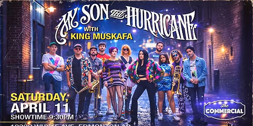 MY SON THE HURRICANE WITH KING MUSKAFA