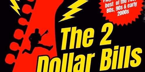 The 2 Dollar Bills at Ned Devine's  