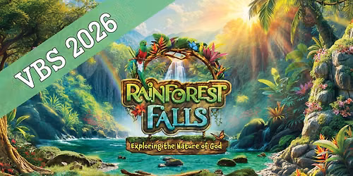 VBS Rainforest Falls