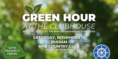 Green Hour at the Clubhouse with Veronica Frehm