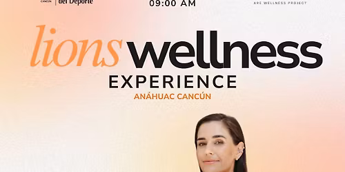 LIONS WELLNESS EXPERIENCE 2026