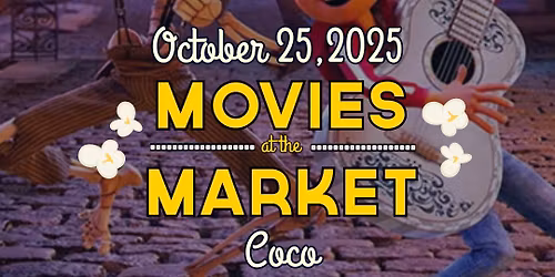 Movies at the Market