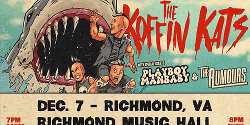 The Koffin Kats w\/ Playboy Manbaby and The Rumours at Richmond Music Hall 12\/7\/25
