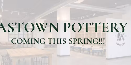 Eastown Pottery's Grand Opening Celebration