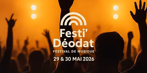 Festi\u2019D\u00e9odat 2026 \u2013 Festival Musical \u00e0 Saint-Di\u00e9
