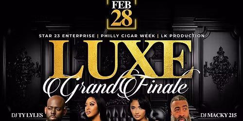 THE LUXE GRAND FINALE