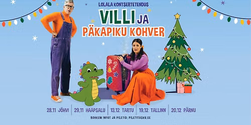 LOLALA \u201eVilli ja p\u00e4kapiku kohver\u201c | P\u00e4rnu