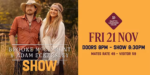 Brooke McClymont & Adam Eckersley Live