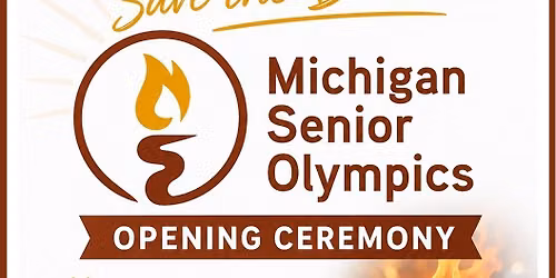 Michigan Senior Olympics Opening Ceremony