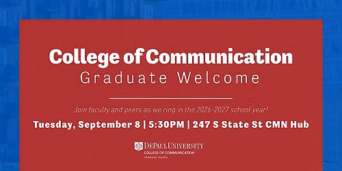 DePaul College of Communication Graduate Welcome 2026