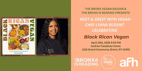 An Evening with Chef Lyana Blount Celebrating: Black Rican Vegan