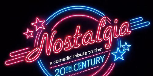 Randy Riggle presents "Nostalgia" A Comedic Tribute to the 20th Century!