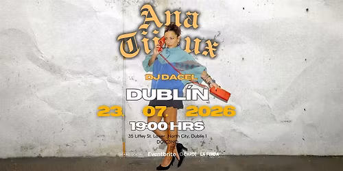 Ana Tijoux & Dj Dacel en Dublin, Eurotour 2026.