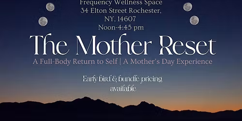 The Mother Reset