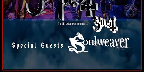 POPESTARS (GHOST TRIBUTE) + SOULWEAVER @ THE NORTHCOURT ABINGDON!