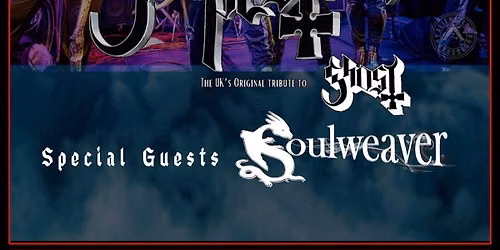 POPESTARS (GHOST TRIBUTE) + SOULWEAVER @ THE NORTHCOURT ABINGDON!