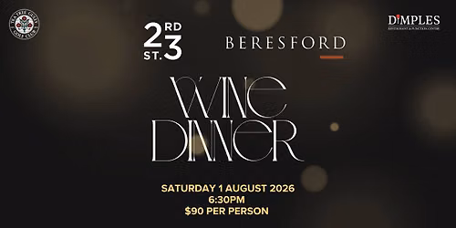Beresford x 23rd St Wine Dinner at Dimples