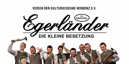 Die kleine Egerl\u00e4nder Besetzung - Das Original